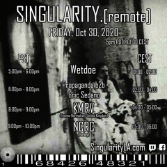 Singularity.[remote] - Propaganda b2b Eric Sedano Halloween