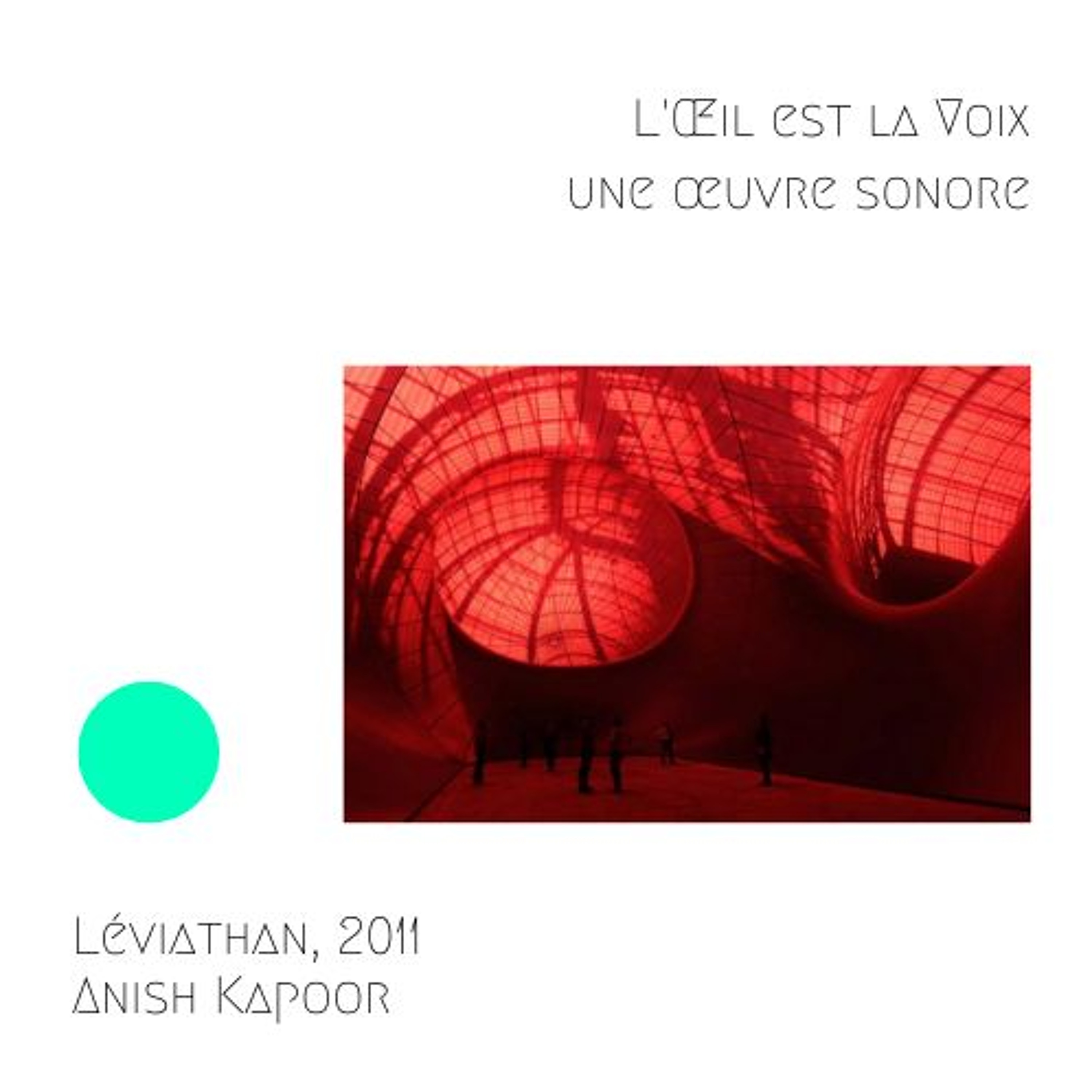 Leviathan, 2011, Anish Kapoor