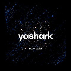 yashark mix 003