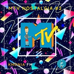MTV Nostalgia with DJ Chos Nafas - Episode 2