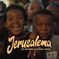 Jerusalema (DJ Ademar Remix)
