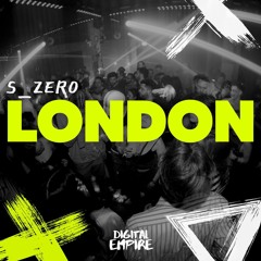 S_Zer0 - London [OUT NOW]