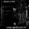 URALHARDCAST020 | SEMPLIFIER DJ mix artwork - Electronic music tracklist cover image
