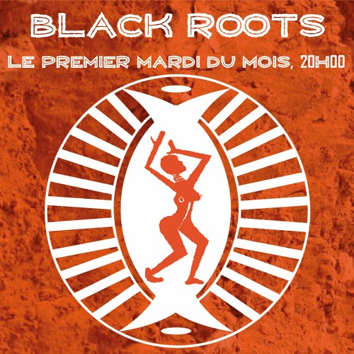 Black Roots n°3 (14 12 2021)