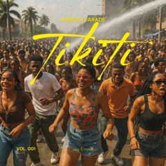 Tikiti (Vol. 1)