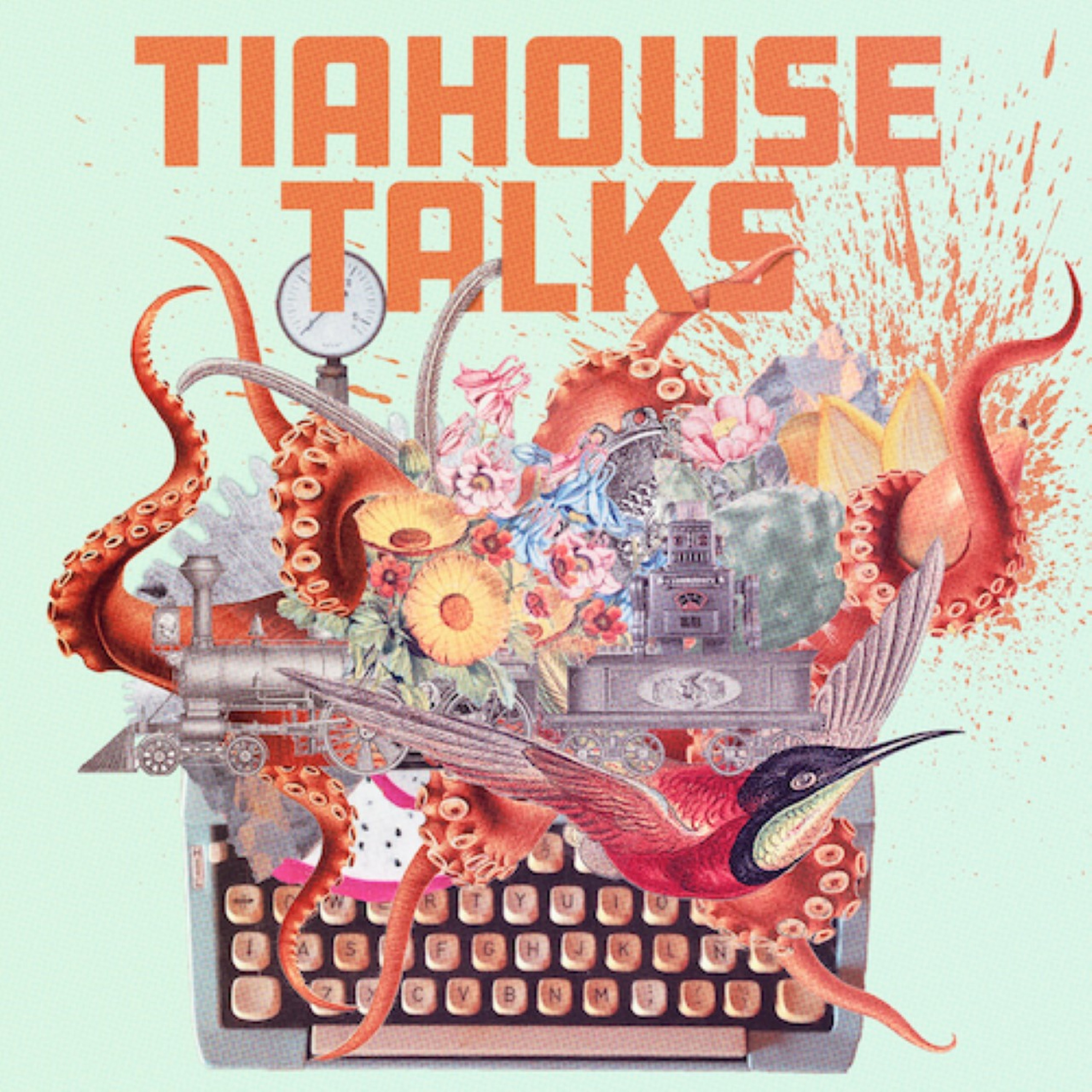 TIA House Talks