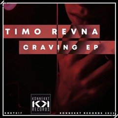 PREMIERE: Timo Revna - Retina (Original Mix) [Konnekkt Records]