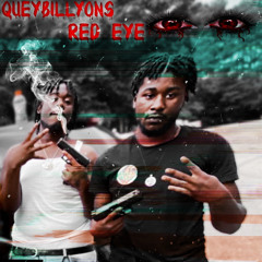 Quey Billyons - Red Eye