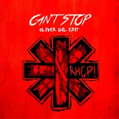 RHCP - Cant Stop (Oliver Gil EDIT)