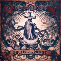 Dirt Poor Robins - Come Take A Trip In My Airship