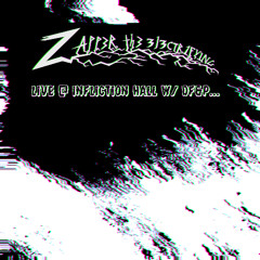 Zapper the 3L3CTR1FY1NG Live @ Infliction Hall w/ DF&P...[Feb 13th, 2025]