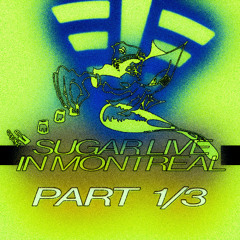 Sugar's Mix @ Parquette 1/3, 2025