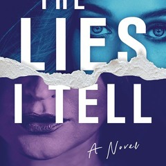 Read/Download The Lies I Tell BY : Julie Clark