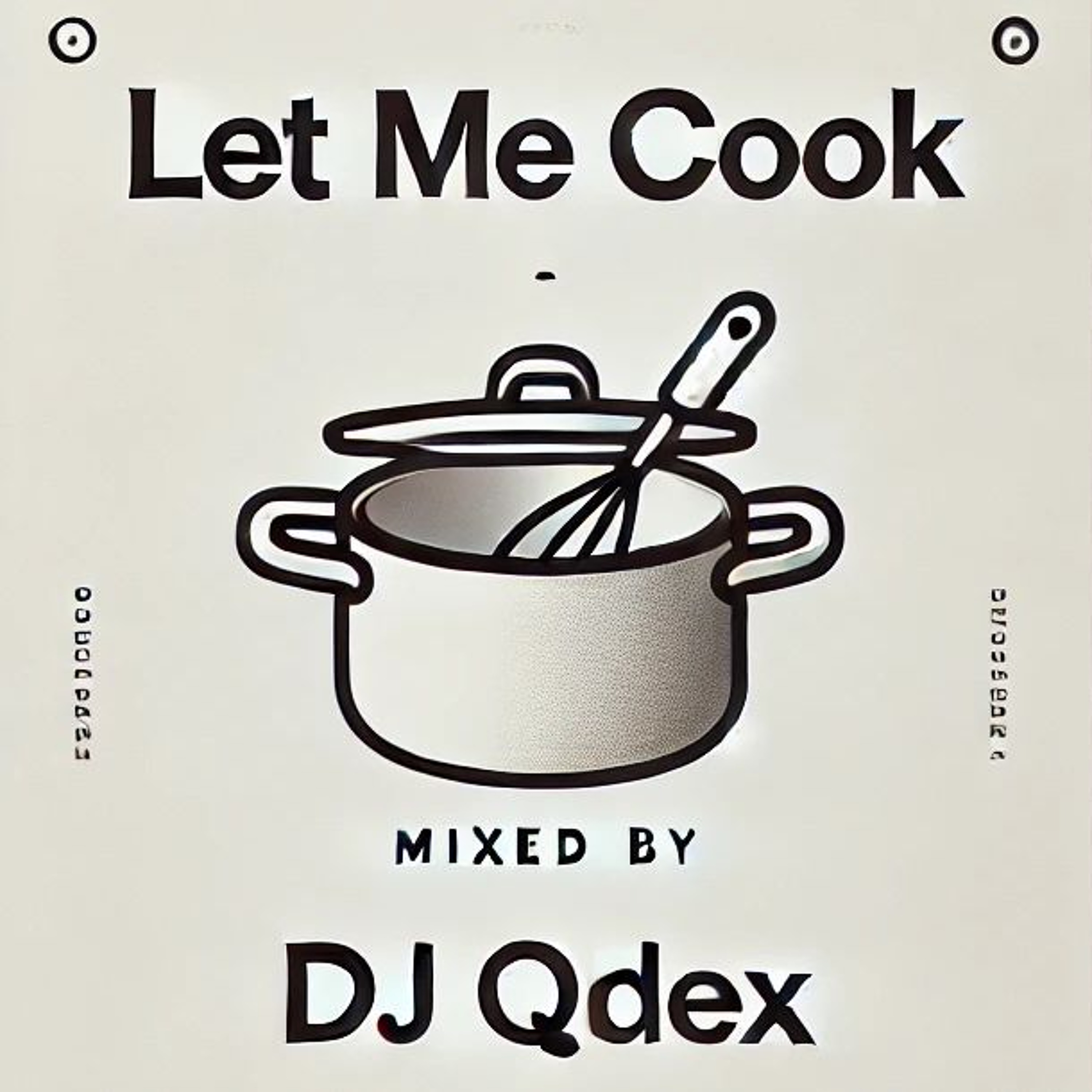 Let me cook | Hiphop | RnB | Afro Sexy | Live Edits episode artwork