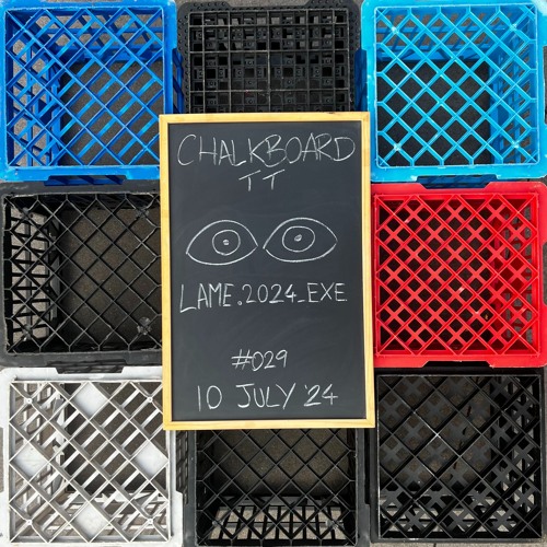 Chalkboard TT #029 - lame.2024_EXE