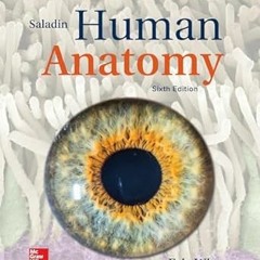 Read Books Online Laboratory Manual by Eric Wise to accompany Saladin Human Anatomy By  Eric Wi