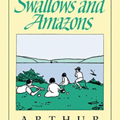 free EPUB 📔 Swallows and Amazons by  Arthur Ransome PDF EBOOK EPUB KINDLE
