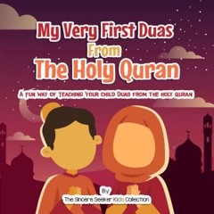 My Very First Duas From the Holy Quran audiobook free online download