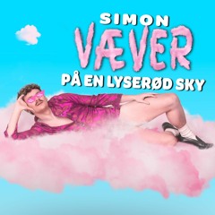 Væver På En Lyserød Sky ft. Dopeman