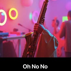 Oh_No_No( The Electric Guitar Funk Joy Mix )