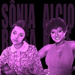 Alcione x Sonia Rosa