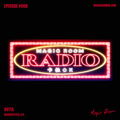 Magic Room Radio #006 - UVITA In The Studio - 16/01/25