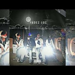 King Of The Field - Fadez Loc