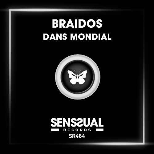 BRAIDOS - Dans Mondial (Radio Edit)