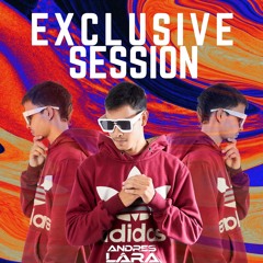 Exclusive session - Andrés Lara Dj