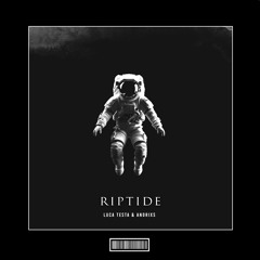Luca Testa & Andrixs - Riptide [Hardstyle Remix]