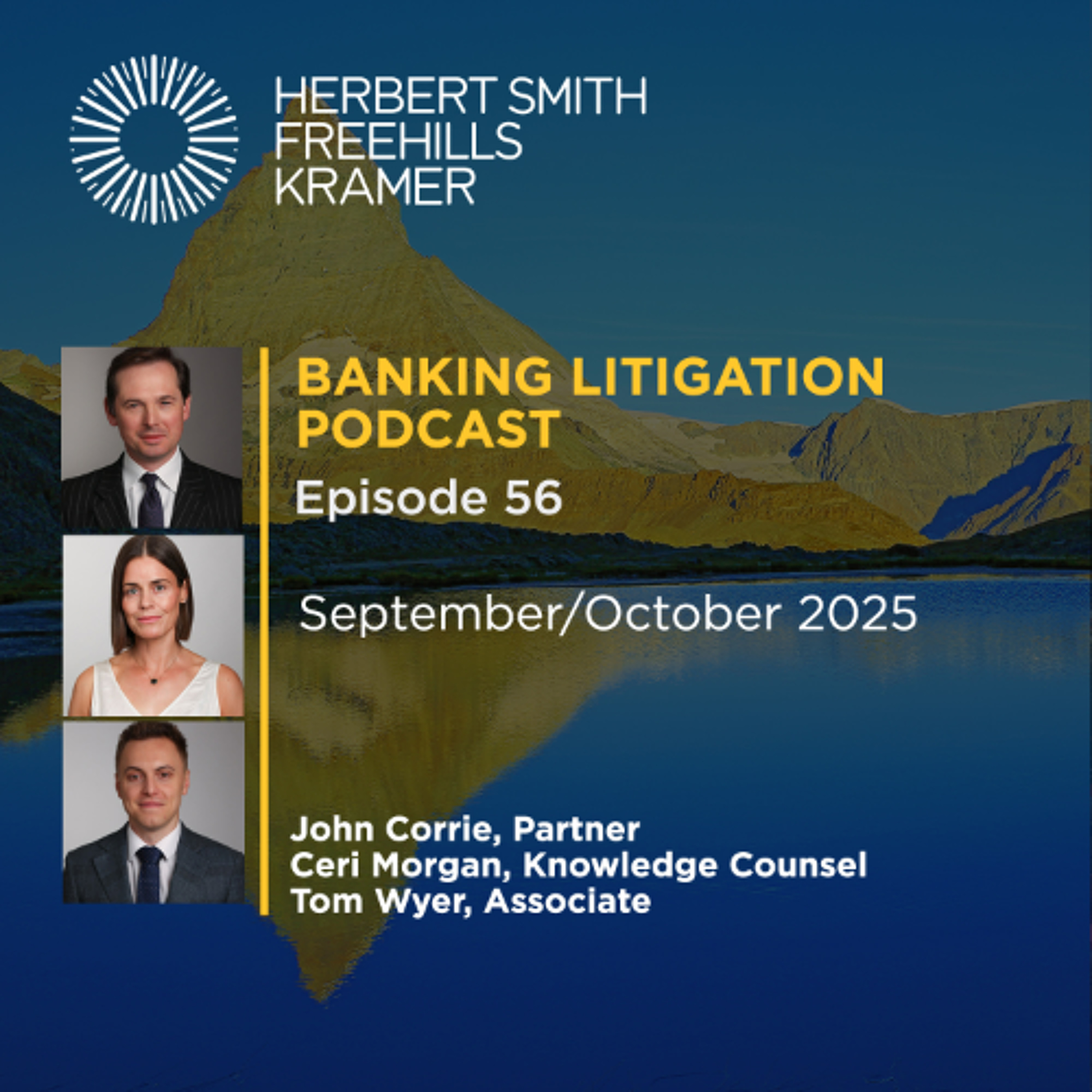 Banking Litigation Podcast EP56: Monthly Update – September/October 2025