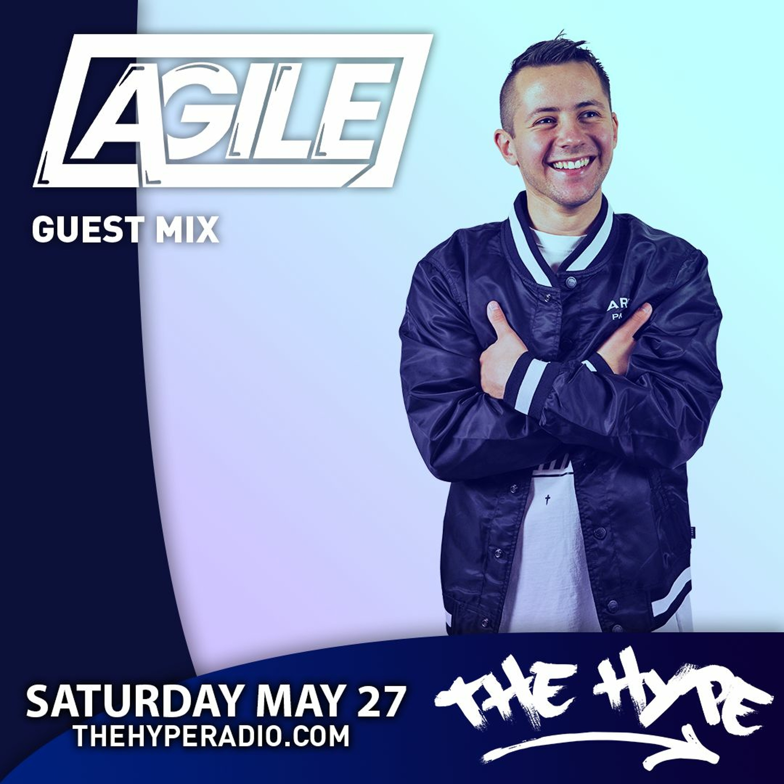 THE HYPE 346 - AGILE Guest Mix