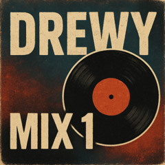 DREWY MIX 1