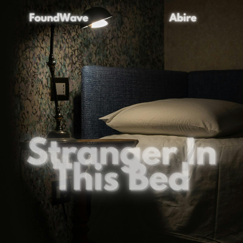 Stranger In This Bed