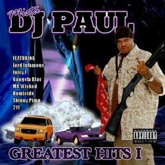 DJ PAUL - FUCK DJ SQUEEKY