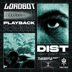 Lordbot - Playback (Free DL)
