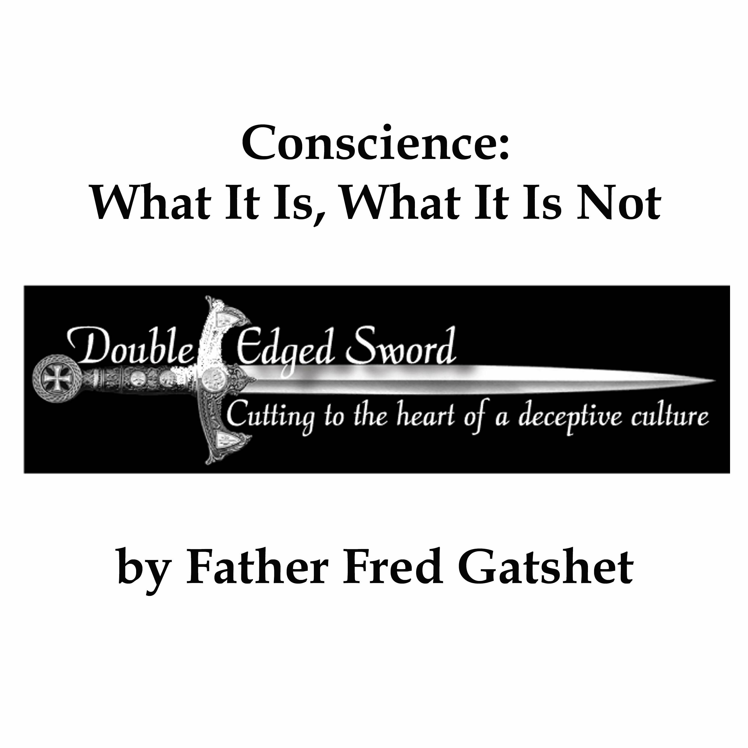 Conscience: What It is, What It Is Not episode artwork
