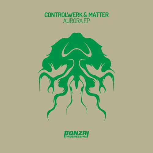 Matter, Controlwerk - Aurora (Original Mix)