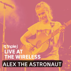 Already Home (Triple J Live at the Wireless)