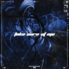DimensionJJD - Take Care Of Me
