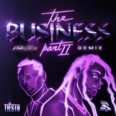 Tiësto & Ty Dolla $ign - The Business Pt. II (Evalution Remix) [FREE DL]