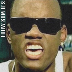 FROW SUM D's (JXLES FLIP)
