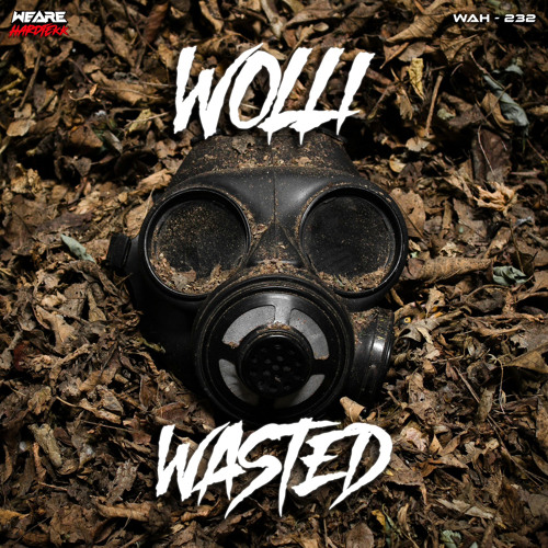 Wolli - Wasted