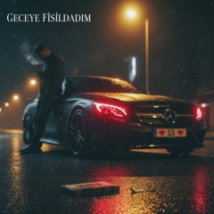 Geceye Fısıldadım - Lo-Fi / Emotional Trap / Turkish Soul Rap