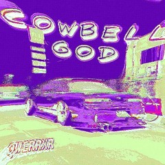 COWBELL GOD