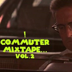 !Commuters Mixtape.. Vol.2
