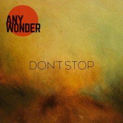 FCQ038 Any Wonder - Don't Stop