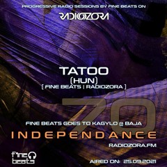 Independance #70@RadiOzora 2021 September | Tatoo Live From Kagylo (Baja)