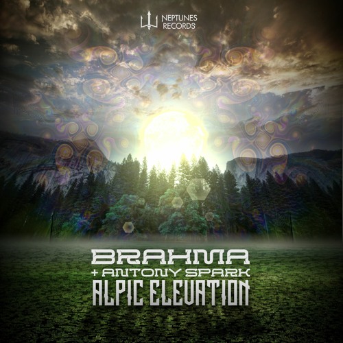Brahma feat. Antony Spark - Alpic Elevation ( Out @ Neptunes Records)