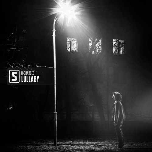 D - Charged - Lullaby